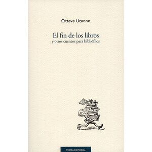 El fin de los libros y...