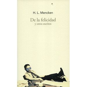 De la felicidad y otros...