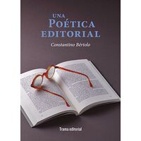 Una poética editorial