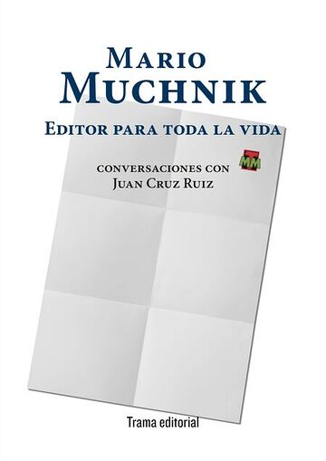 Mario Muchnik. Editor para...