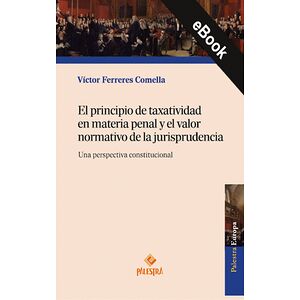 El principio de taxatividad...