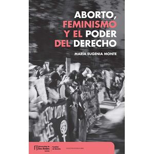 Aborto, feminismo y el...