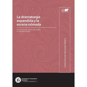 La dramaturgia expandida y...