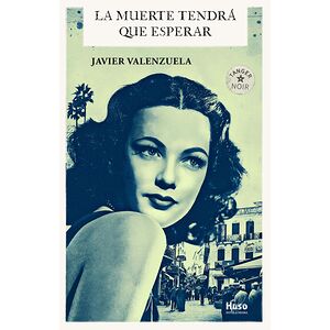 La muerte tendrá que esperar