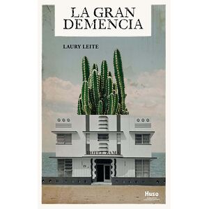 La gran demencia
