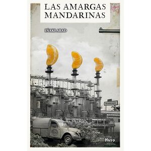 Las amargas mandarinas