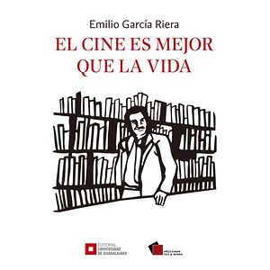 El cine es mejor que la vida
