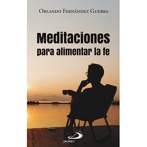 Meditaciones para alimentar...