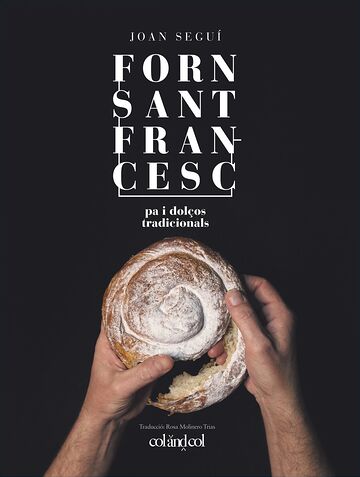 Forn Sant Francesc. Pa i...