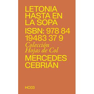 Letonia hasta en la sopa