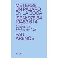 Meterse un pájaro en la boca