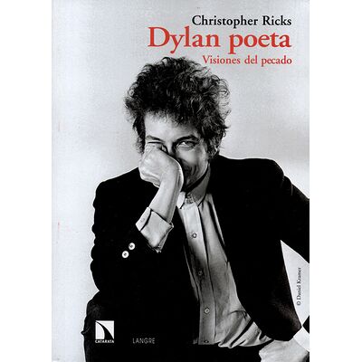 Dylan poeta. Visiones del...