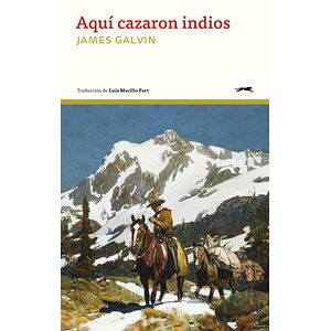 Aquí cazaron indios