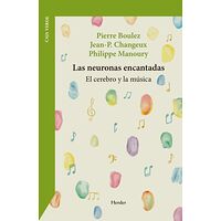 Las neuronas encantadas