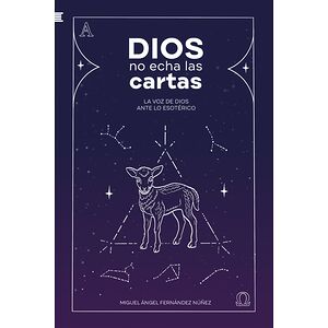 Dios no echa las cartas