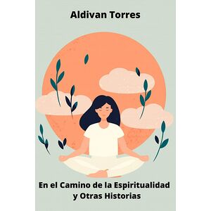 En el Camino de la...