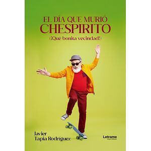El día que murió Chespirito