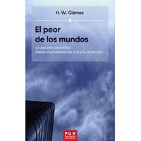 El peor de los mundos