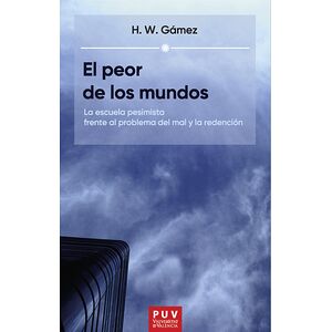 El peor de los mundos