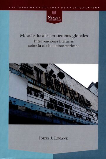 Miradas locales en tiempos...