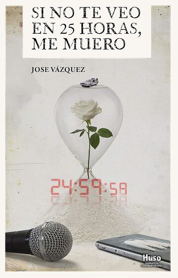 Si no te veo en 25 horas,...