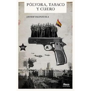 Pólvora, tabaco y cuero