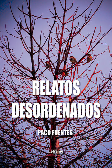Relatos desordenados
