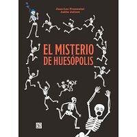 El misterio de Huesópolis