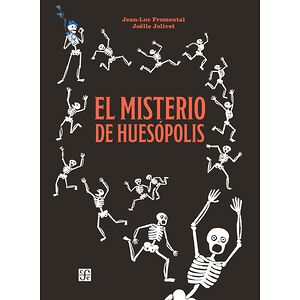 El misterio de Huesópolis