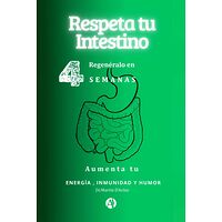 Respeta tu intestino