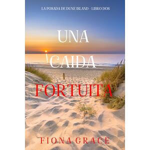 Una caída fortuita (La...