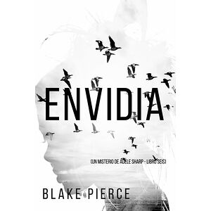 Envidia  (Un misterio de...