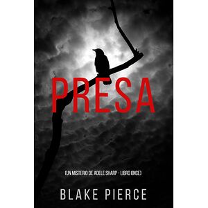 Presa (Un misterio de Adele...