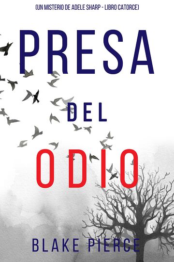 Presa del odio (Un misterio...