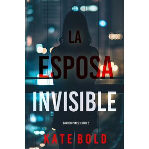 La esposa invisible (Barren...
