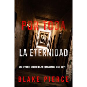 Por toda la eternidad (Una...