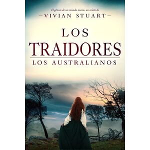Los traidores: Los...
