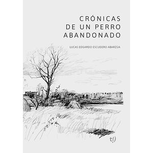 Crónicas de un perro...