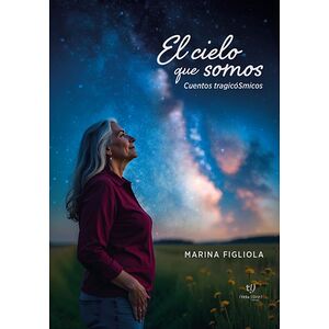 El cielo que somos