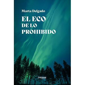 El eco de lo prohibido