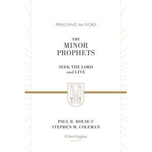 The Minor Prophets