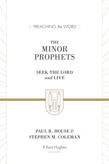 The Minor Prophets