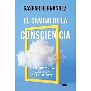 El camino de la consciencia