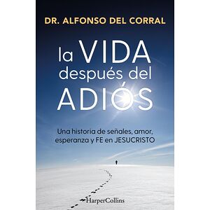 La vida después del adiós