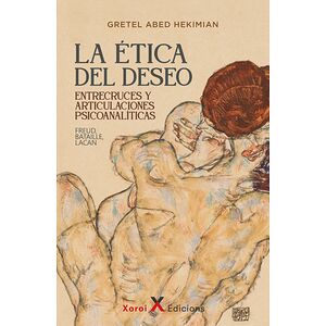 La ética del deseo