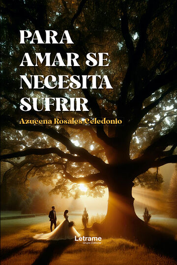Para amar se necesita sufrir