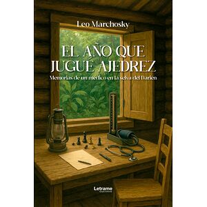 El año que jugué a ajedrez