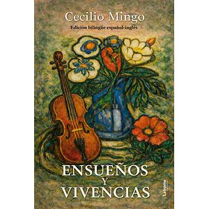 Ensueños y vivencias