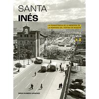 Santa Inés. La persistencia...