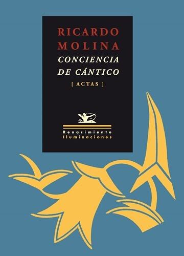 Ricardo Molina: conciencia...
